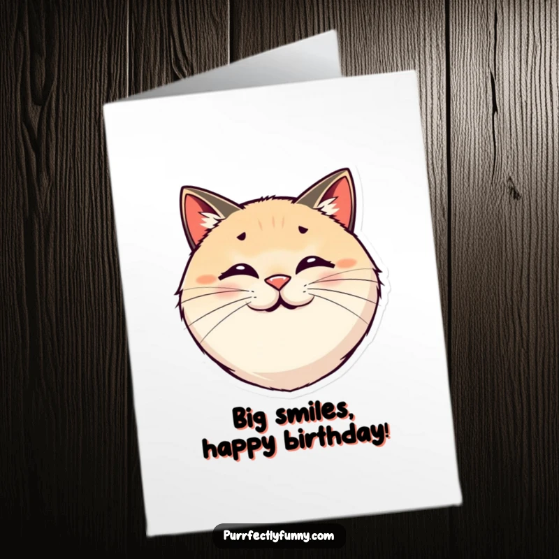 Funny Free Printable Birthday Card: Round, smiling cat face with exaggerated, bouncy whiskers radiating happiness. Pure joy!