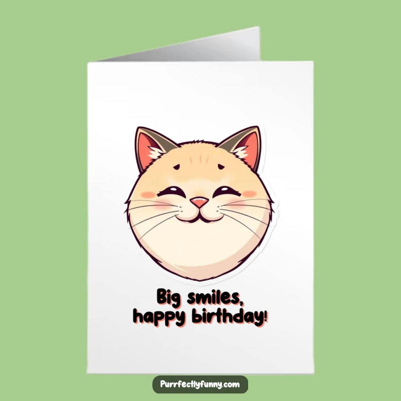 Free Printable Birthday Card: Smiling Cat Face - Funny Downloadable Gift