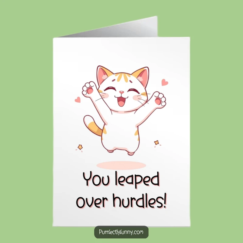 Free Printable Congrats Card: Cat Leaping Funny Downloadable Gift